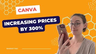 Canva Increasing Prices by 300 [upl. by Jonell]