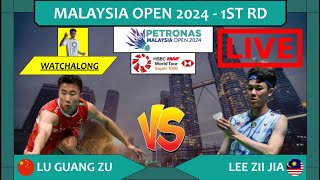 LU GUANG ZU 🇨🇳 vs LEE ZII JIA 🇲🇾 LIVE Malaysia Open 24 大马公开赛 1st Rd  Darences Watchalong [upl. by Tami98]