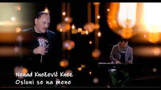 KNEZ  OSLONI SE NA MENE PIANO amp VOICE COVER [upl. by Reaht]