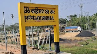 New Karimganj Station  13174SBRM  SDAH  Indian railways Video in 4K HD EP8 [upl. by Tenner]