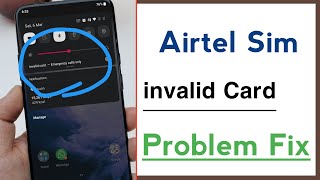 Airtel Sim Invalid Card Kaise Hataye Airtel Sim Invalid Card Problem Solve 2024 [upl. by Aerdnad]