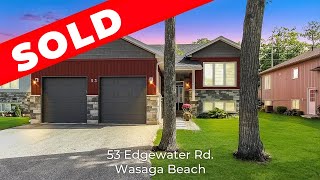 SOLD  53 Edgewater Rd  Wasaga Beach [upl. by Orfurd]