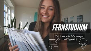 Nach 3 Semestern im Fernstudium  Vorteile Erfahrungen und Tipps Teil 1 IU [upl. by Willtrude]