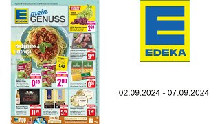 Edeka Prospekt DE  vom 0209 bis 07092024 [upl. by Ahtar843]