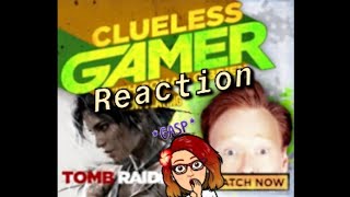 quotClueless Gamerquot Tomb Raider Reaction [upl. by Ira764]