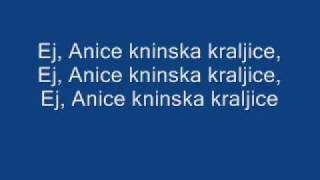 Thompson  Anica Kninska Kraljica TEKST [upl. by Atteroc]