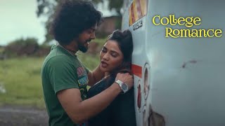 College Romance  Indian Hindi Romantic Web Series Full Episode  New Actress  Best Scene Review [upl. by Arleta840]