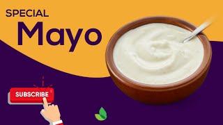 Easy Special Mayo🍚 Mayonnaise  Restaurant🎪Style  Homemade  Cooking Feast [upl. by Sidonie525]