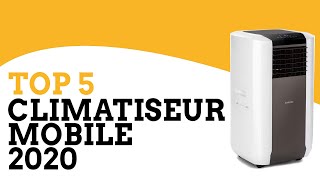 Quel Climatiseur Mobile Choisir  TOP 5 Climatiseur Mobile 2021 [upl. by Maryl]