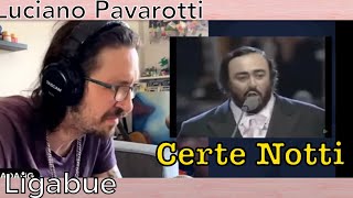 METALHEAD REACTS Luciano Pavarotti amp Luciano Ligabue  Certe Notti [upl. by Notfol267]