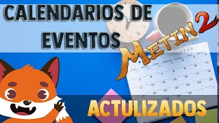 GUIA Nuevos calendarios de eventos Metin2 [upl. by Chassin146]