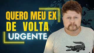 TRAGA SEU EX DE VOLTA URGENTE  como reconquistar um homem [upl. by Platas]