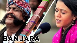 Banjara  Maatibaani ft Mooralala Marwada  MaatiBaani [upl. by Urbani]