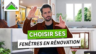 Comment choisir ses fenêtres en rénovation   Leroy Merlin [upl. by Lobel]