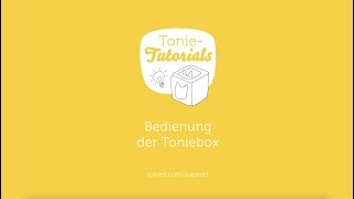 TonieTutorials Toniebox bedienen [upl. by Letney]