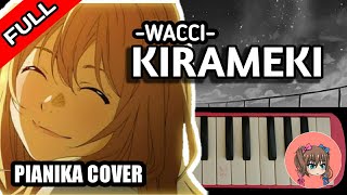 Wacci  KIRAMEKI Pianika FULL COVER  SisilChan 216 [upl. by Ever]