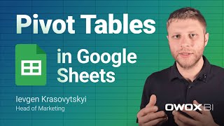 Pivot Tables in Google Sheets [upl. by Enilkcaj]