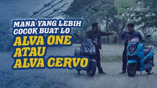 Alva One Vs Alva Cervo Mana yang Lebih Cocok Buat Lo [upl. by Ycnej329]