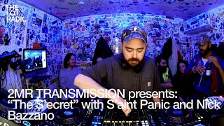 2MR TRANSMISSION presents The S’ecretwith S’aint Panic and Nick Bazzano TheLotRadio 12072024 [upl. by Eenhat]