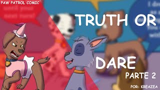 En Paw Patrol VERDAD O RETO está MUY DIFÍCIL Especial de 500 subs  Paw Patrol Truth or Dare [upl. by Fidelio]