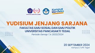 Yudisium Jenjang Sarjana Fakultas Ilmu Sosial dan Ilmu Politik UPS Tegal Periode Genap TA 20232024 [upl. by Kenn]