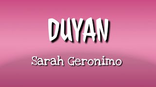 DUYAN Lyrics  Sarah Geronimo [upl. by Dahc884]