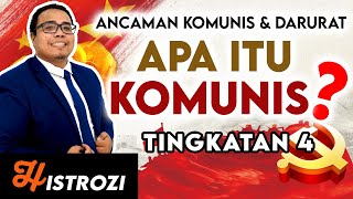 SEJARAH TINGKATAN 4  Bab 6  Apa itu Komunis Ancaman Komunis amp Pengisytiharan Darurat [upl. by Seluj636]