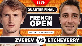 ZVEREV vs ETCHEVERRY  French Open 2023 Quarter Final  LIVE Tennis PlaybyPlay Stream [upl. by Ybab]