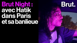 quotJe ne veux pas une vie de rock starquot  Brut Night avec Hatik dans Paris et sa banlieue [upl. by Crocker398]