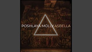 Poshlaya Molly [upl. by Neruat]