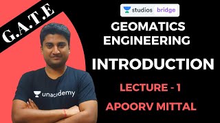 L1 Introduction to Geomatics  Geomatics Engineering for GATE 2020  Apoorv Mittal [upl. by Lenej]