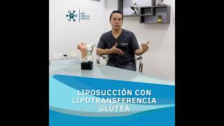 Liposucción con Lipotransferencia Glútea [upl. by Terrene]