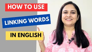 Learn Linking words to Improve English Fluency [upl. by Assirralc796]