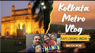 KOLKATA METRO Vlog  Metro Tour  Life in a Metro  Indias 5th largest metro network kolkata [upl. by Sallad]