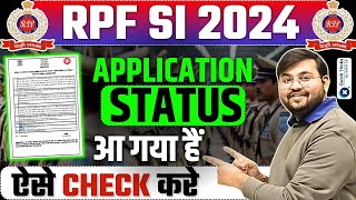 RPF SI Exam2024  RPF SI Application Status 2024  RPF SI Form 2024  RPF Form 2024 by Sahil sir [upl. by Kantos]