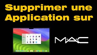 Comment supprimer une application sur Mac [upl. by Oler]