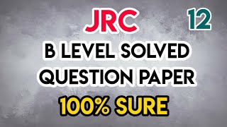 JRC B LEVEL SOLVED QUESTION PAPER [upl. by Naimad]