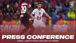 CAGLIARITORINO  PRESS CONFERENCE KAROL LINETTY🎙️ [upl. by Eijneb]