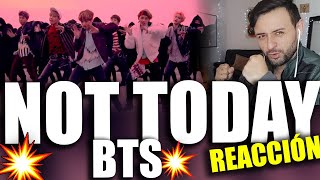 💥 ESTA CANCIÓN TIENE PODERES 👊 REACCION POR PRIMERA VEZ  BTS 방탄소년단 Not Today Official MV 💥 [upl. by Ammamaria]