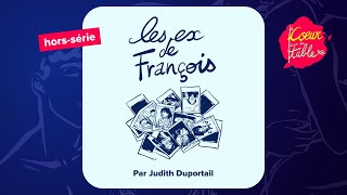 Les ex de François  66 [upl. by Idner]