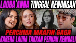 TIDAK ADA MAAF UNTUK GAGA   AKU PERANIN SOSOK LAURA DARI DIMIMPIIN SAMPAI SAKIT  CURHAT BANG [upl. by Shiller461]