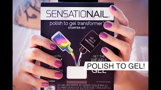 Polish to Gel  Turn Your Regular Polish into Gel Polish Super Fast Long Wear Gel  SensatioNail [upl. by Sinnaiy921]