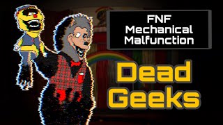 FNF X PIBBY  FNF Mechanical Malfunction  Dead Geeks  Corrupted Rockafire Explosion [upl. by Winnie]