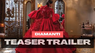 Diamanti  Teaser trailer [upl. by Ibbetson]