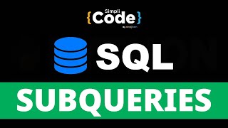 Subqueries In SQL Explained  SQL Subqueries For Beginners  SQL For Beginners  SimpliCode [upl. by Garth]