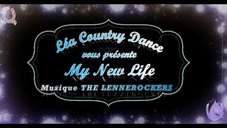 quotMY NEW LIFEquot John OFFERMANS tutodémo par Léa Country Dance country débutant THE LENNEROCKERS [upl. by Dorice50]