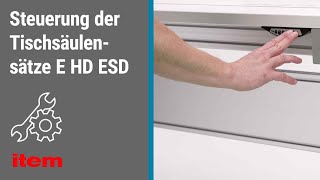 Anleitung Bedienung der Steuerung von individuellen item Tischen mit Tischsäulensätzen E HD ESD [upl. by Acirtap109]