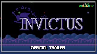 Invictus SMW Kaizo Hack Trailer [upl. by Eastlake]