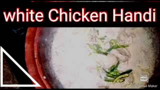 white Chicken Handi Recipe۔ By Desi chaska 🐔 [upl. by Cohligan]