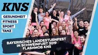 Die KNS auf dem Bayerischen Landesturnfest in Schweinfurt 2019  Der Flashmob [upl. by Enriqueta656]